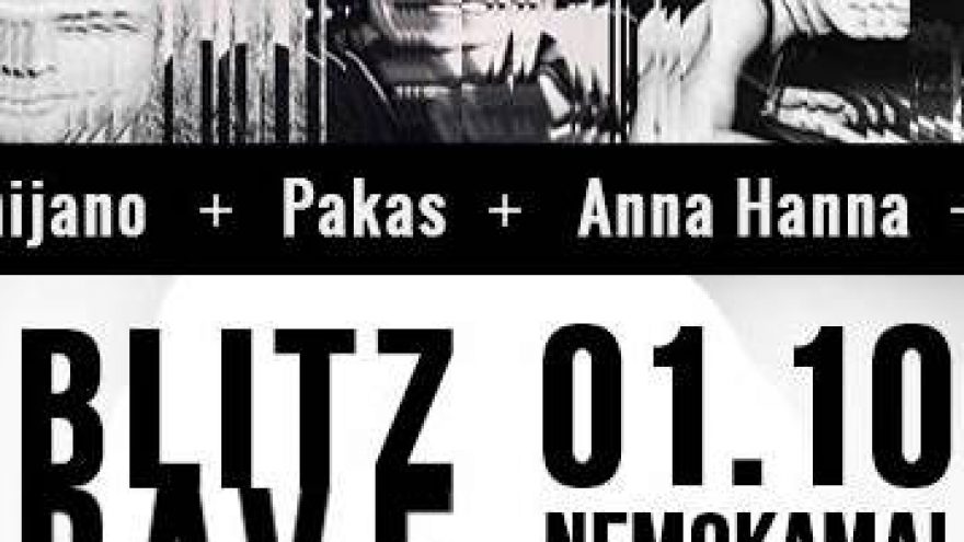 Nemokamas vakarėlis Lofte &#8220;Blitz Rave 2015&#8221;
