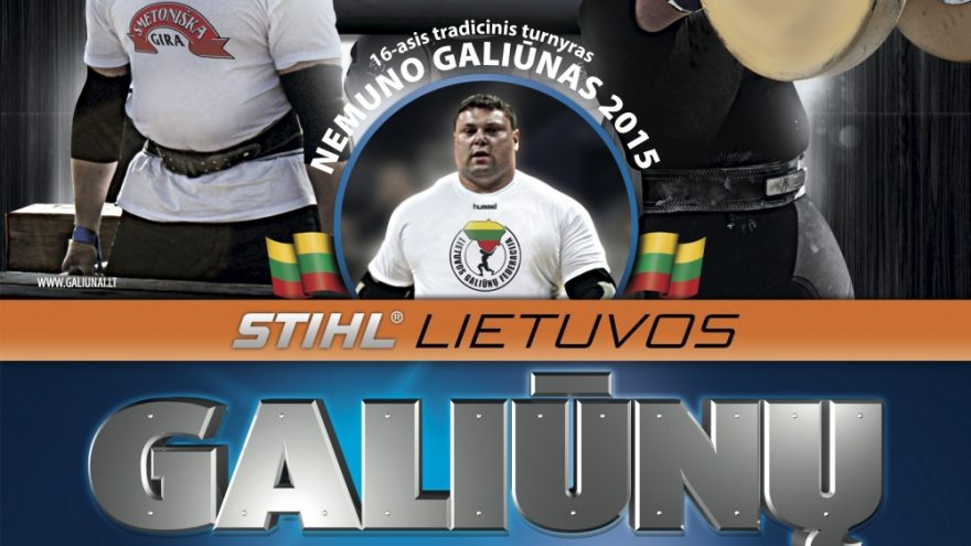 Tarptautinis galiūnų turnyras „Nemuno galiūnas 2015“