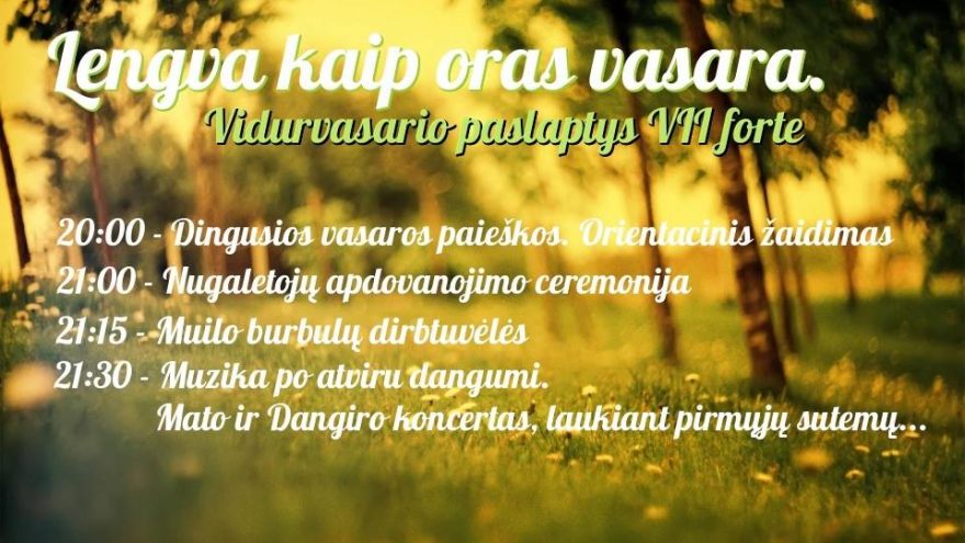Lengva kaip oras vasara. Vidurvasario paslaptys VII forte