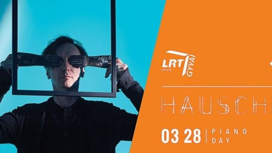 LRT opus gyvai: Hauschka &#8211; piano day koncertas