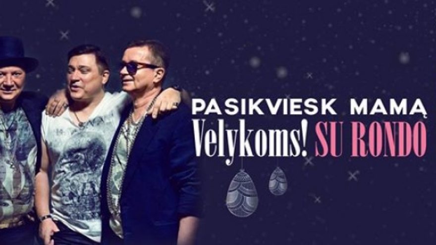 Pasikviesk mamą Velykoms su Rondo!