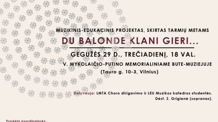 Muzikinis-edukacinis projektas &#8220;Du balonde klani gieri&#8230;&#8221;