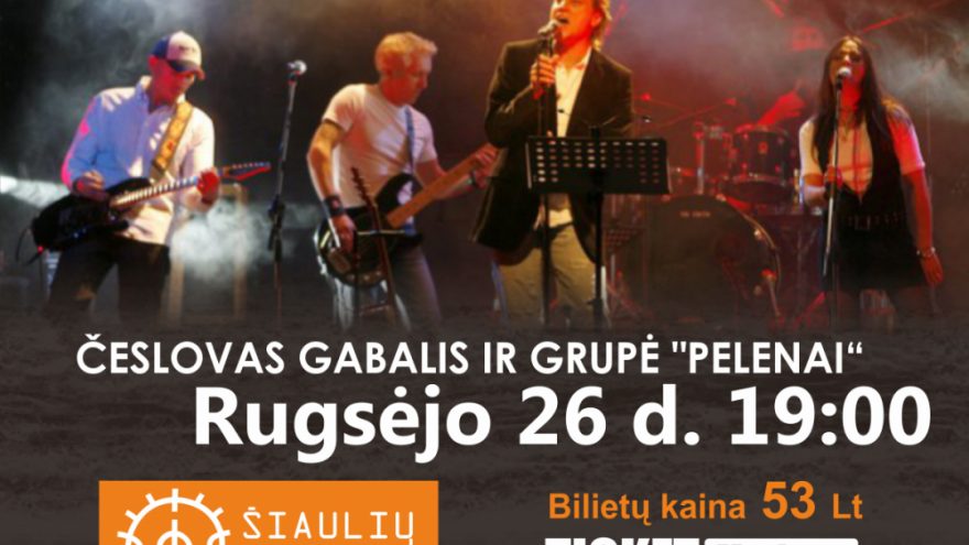 ČESLOVAS GABALIS IR GRUPĖ &#8220;PELENAI&#8221; Šiauliuose