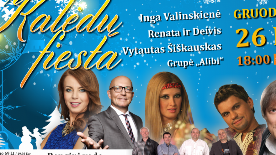 KALĖDŲ FIESTA | I. ir A. Valinskai, V.Šiškauskas ir kt.