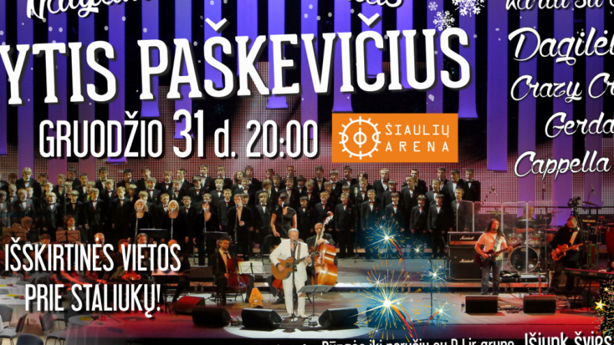 NAUJAMETINĖ NAKTIS SU GYČIU PAŠKEVIČIUMI | ŠIAULIAI