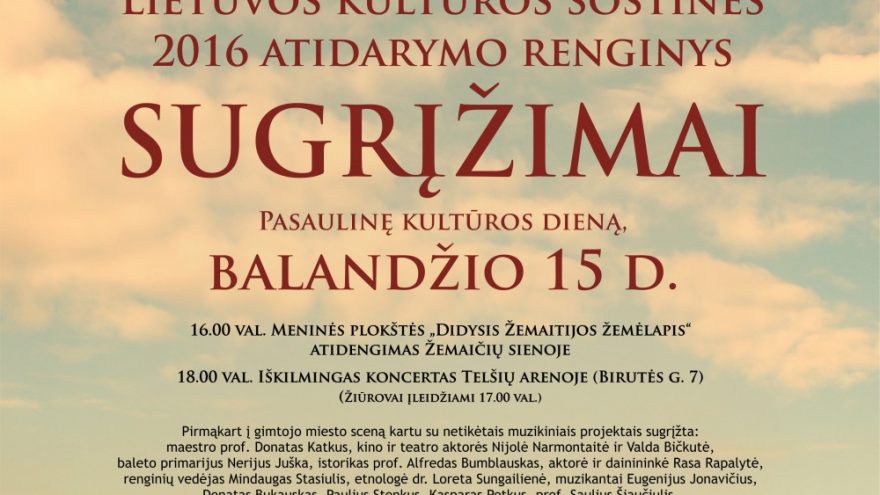 KULTŪROS SOSTINĖS ATIDARYMO RENGINYS: „SUGRĮŽIMAI“