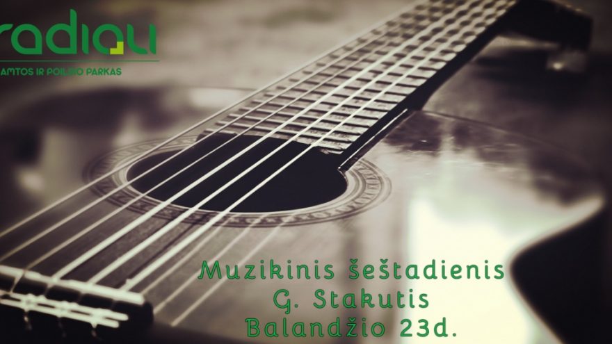 Muzikinis šeštadienis Gradiali Anykščiai
