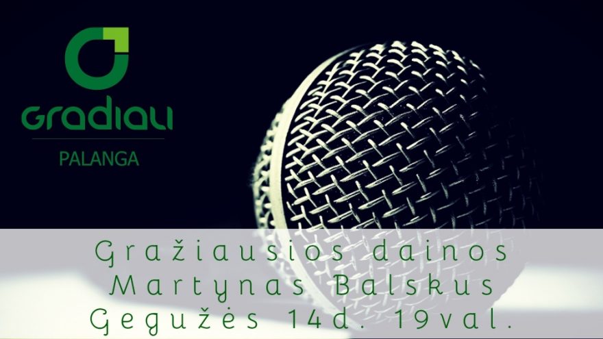 Muzikinis šeštadienis Gradiali Palanga