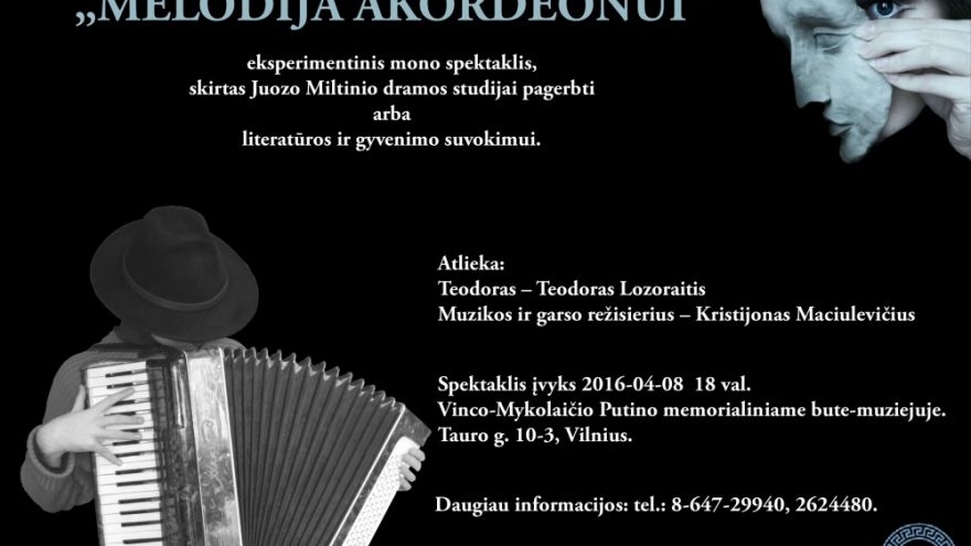 Monospektaklis &#8220;Melodija akordeonui&#8221;