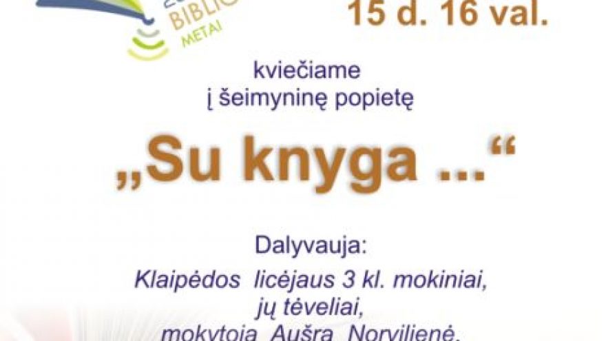 Šeimyninė popietė „Su knyga &#8230;“