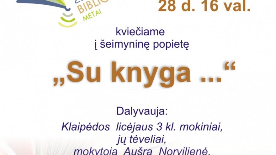 Šeimyninė popietė „Su knyga &#8230;“