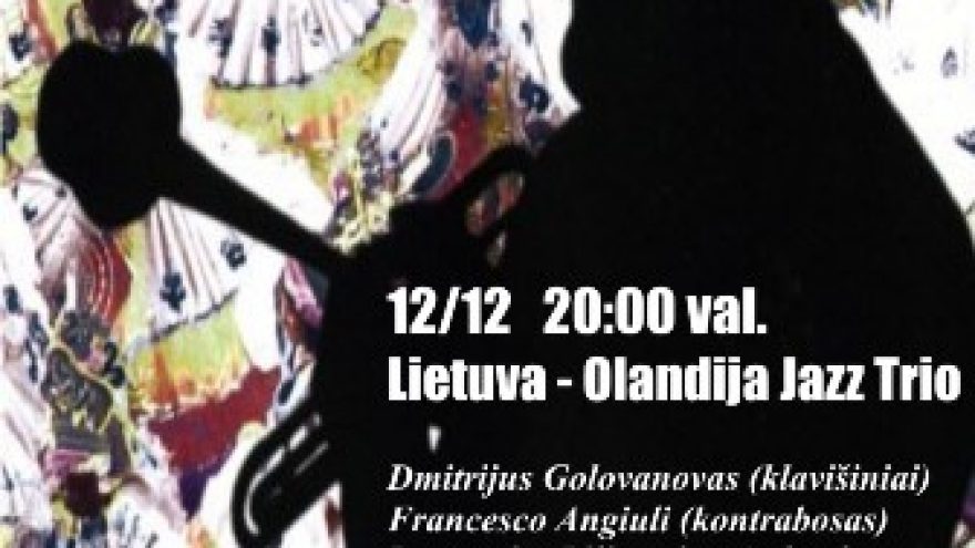 Olandija-Lietuva Jazz Trio