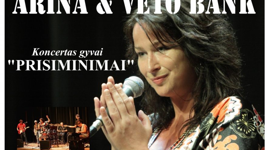 ARINA ir grupė VETO BANK