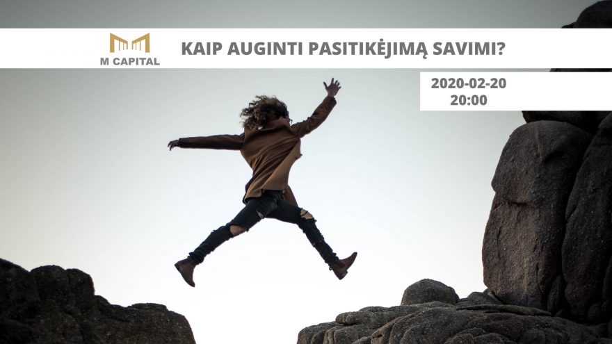 Nemokamas Vebinaras &#8220;Kaip auginti pasitikėjimą savimi?&#8221;