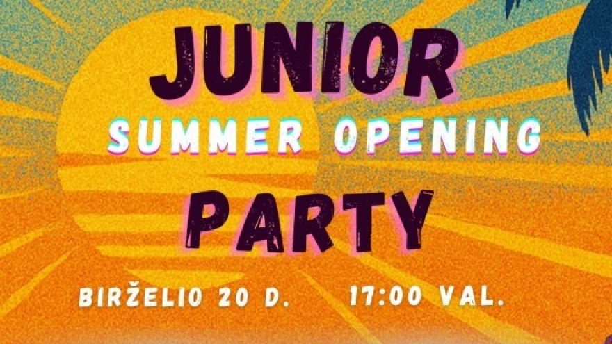 Junior summer opening party  | Panevėžys