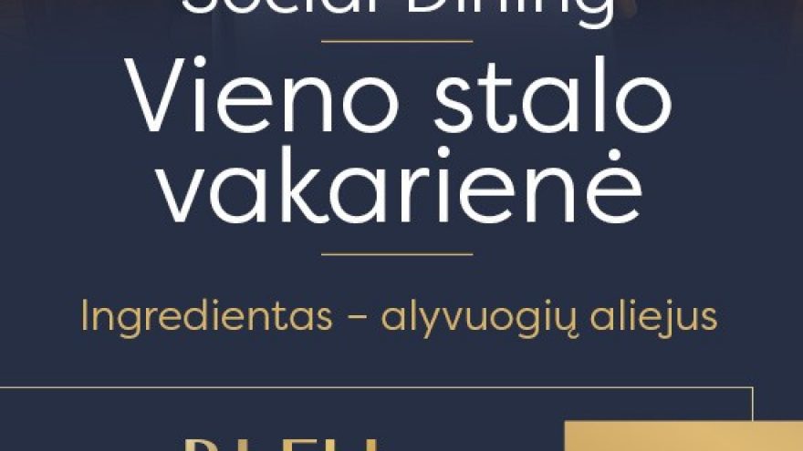 Social Dining. Vieno stalo vakarienė | Šiauliai