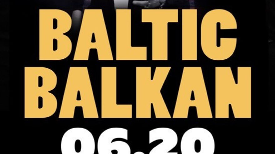 BALTIC BALKAN | Klaipėda Herkus Kantas