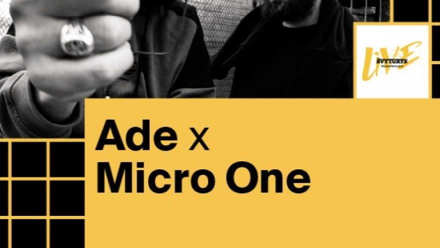 Ade x Micro One &#8211; Lukiškių kalėjimas 2.0