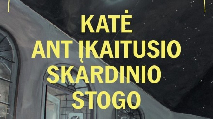 VMT spektaklis | KATĖ ANT ĮKAITUSIO SKARDINIO STOGO