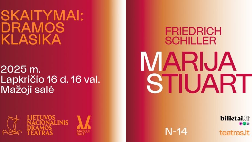 SKAITYMAI: DRAMOS KLASIKA. F.Schiller. MARIJA STIUART