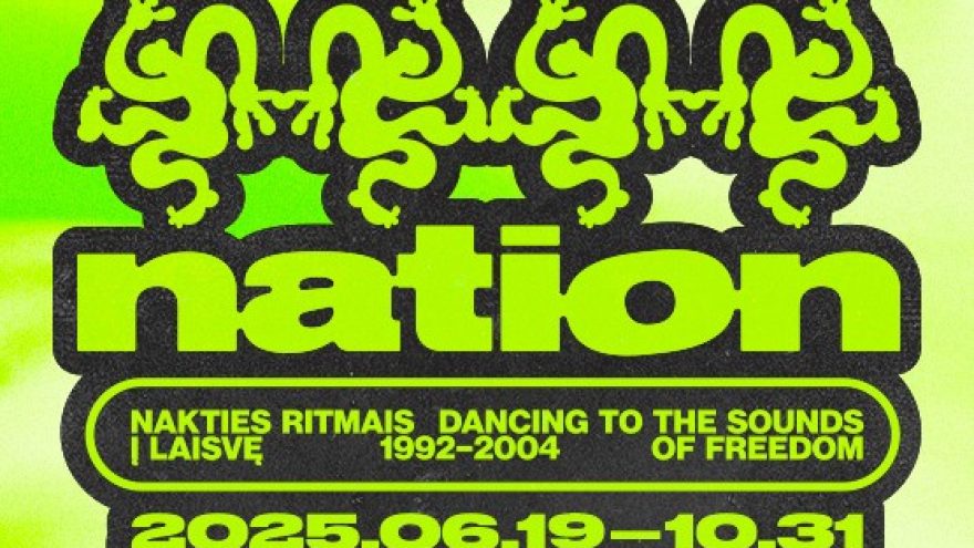 Paroda &#8221;RAVE NATION. Nakties ritmais į laisvę, 1992-2004&#8221;