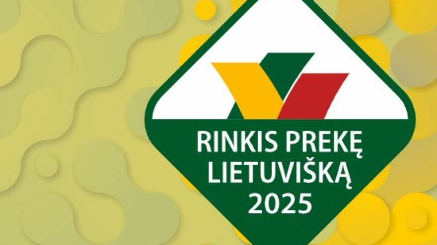 Paroda &#8221;Rinkis prekę lietuvišką 2025&#8221;