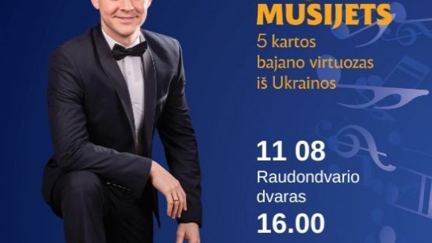 (PERKELTAS) (Raudondvaris) J.S. Bacho 340 jubiliejui skirtas koncertas &#8211; bajano virtuozas iš Ukrainos Yevgenii Musijets