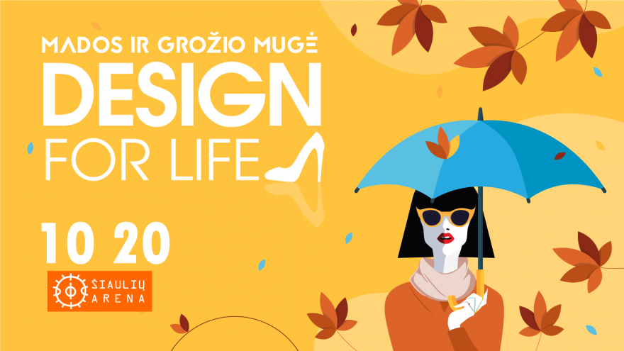 Mados ir dizaino mugė ,,Design for life&#8221; Šiauliuose
