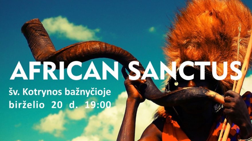 AFRICAN SANCTUS