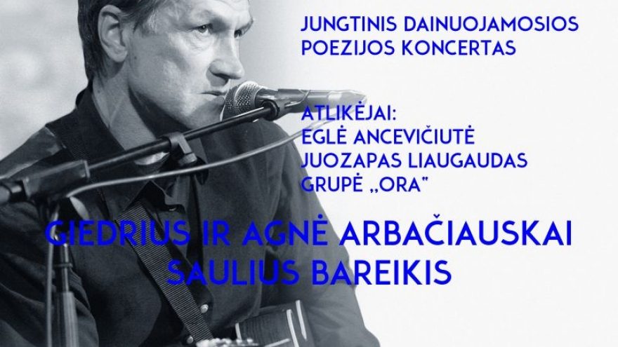 Jungtinis dainuojamosios poezijos koncertas