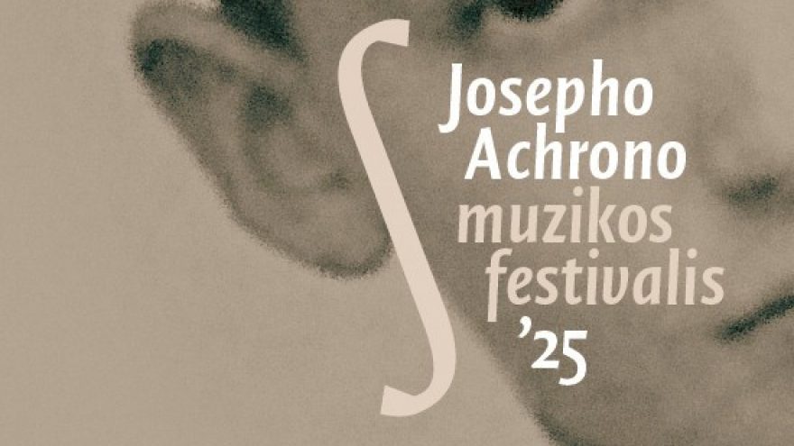 Josepho Achrono muzikos festivalis &#8217;25