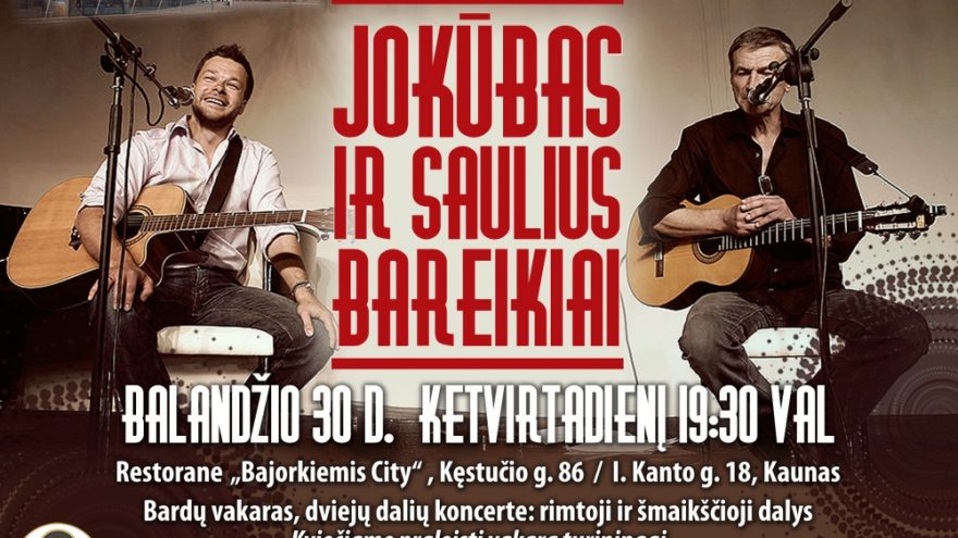 Jokūbo ir Sauliaus Bareikių koncertas