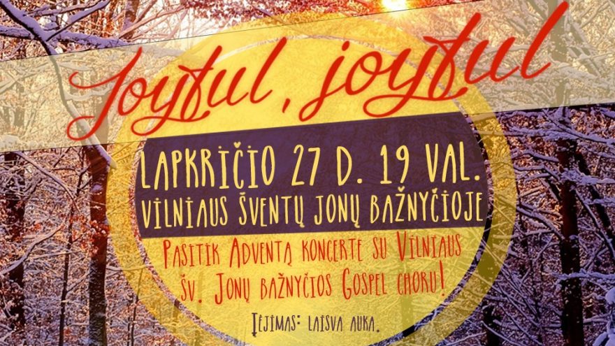 Gospel muzikos koncertas &#8220;Joyful, Joyful&#8221;