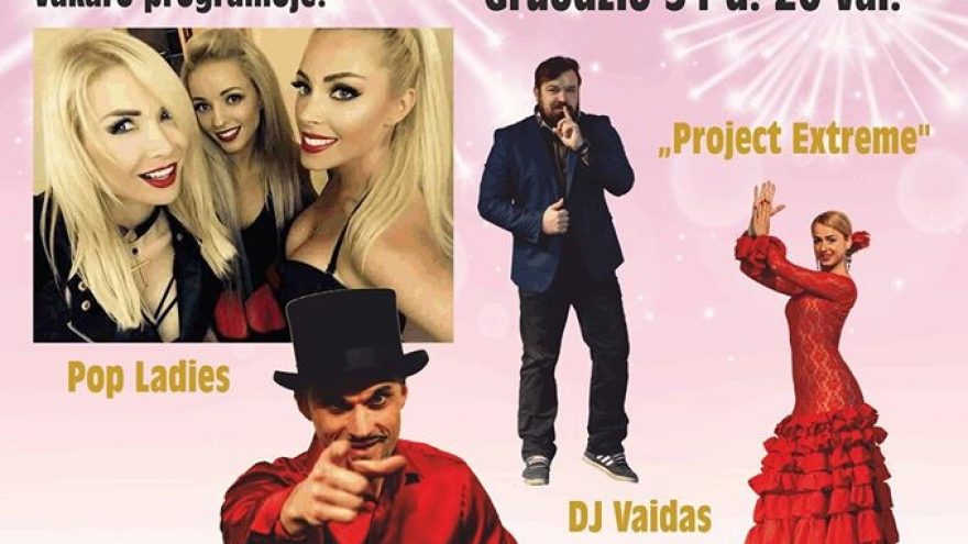Linksmiausios Naujųjų Metų sutiktuvės su POP Ladies