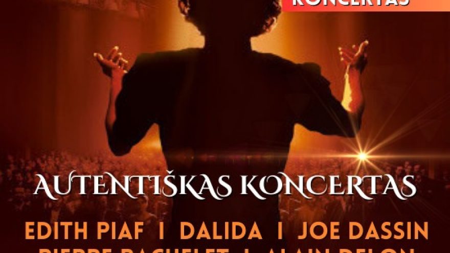 Paryžiaus Klasika: EDITH PIAF, DALIDA, JOE DASSIN, PIERRE BACHELET, ALAIN DELON | atlieka Violette Jehannot De Bartillat su gyvo garso grupe (Prancūzija, JAV, Lietuva) | PAPILDOMAS