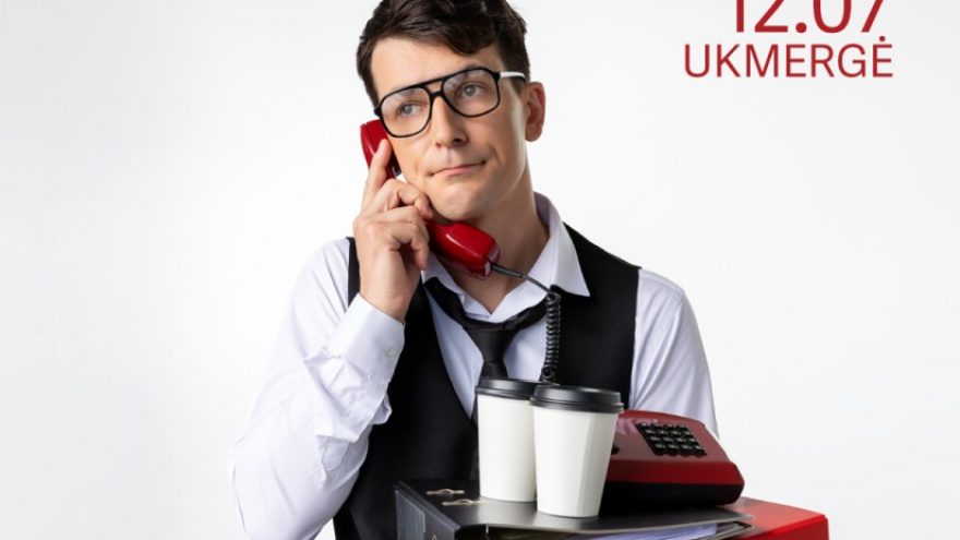 Komedija &#8221;VISKAS UŽIMTA&#8221; | Ukmergė