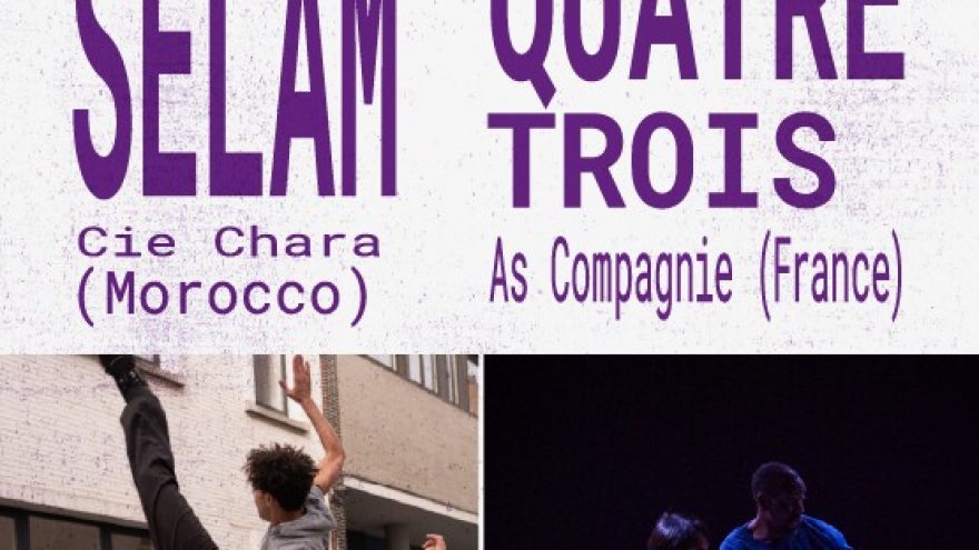 Šokio spektakliai: SELAM (Marokas) ir QUATRE TROIS (Prancūzija) | Urban Essentials &#8217;25