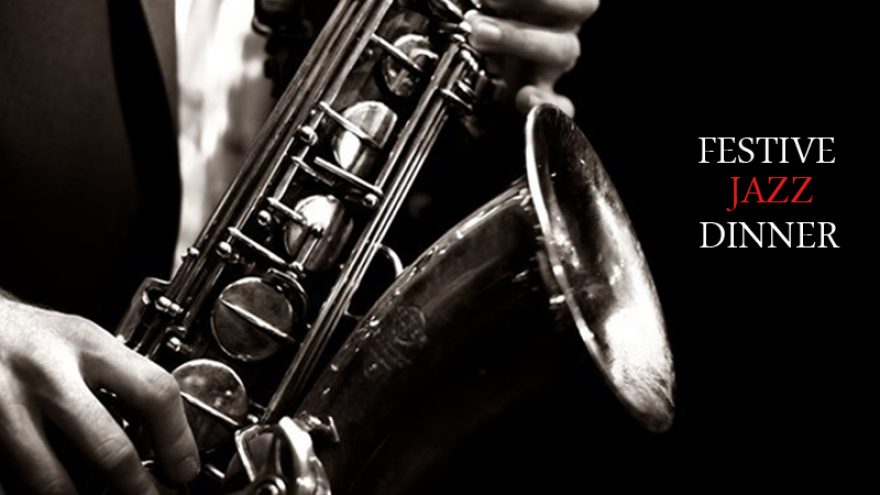 Festive Jazz Dinner &#8211; Šventiška vakarienė