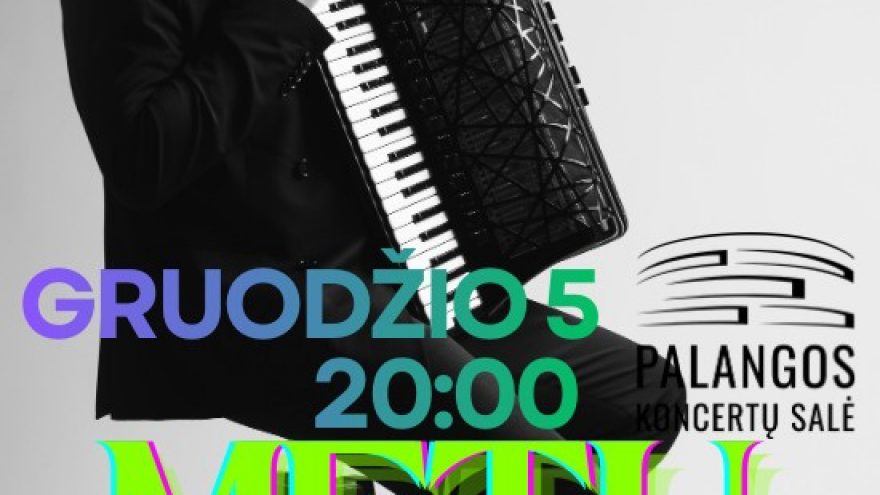 MARTYNAS LEVICKIS ir &#8221;Mikroorkéstra&#8221; | METŲ LAIKAI