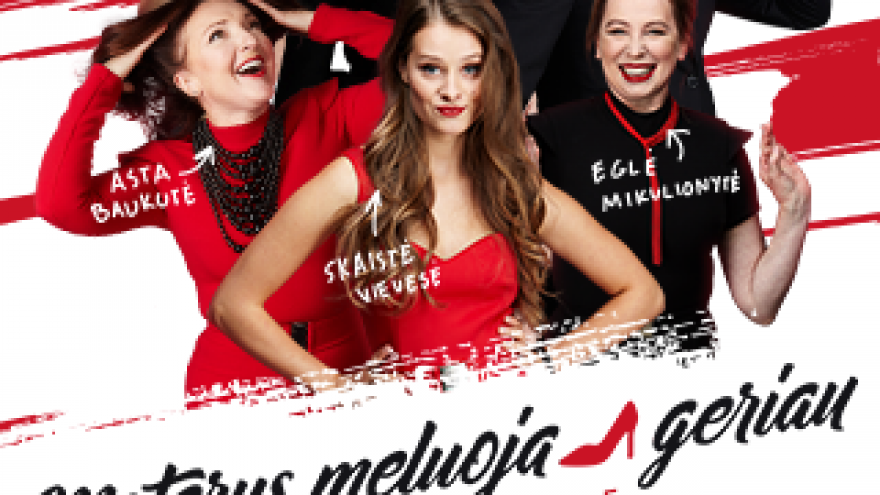 GYVO HUMORO ŠOU “MOTERYS MELUOJA GERIAU”