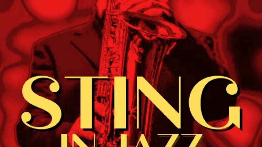 STING in Jazz | Legendinio Stingo dainos džiaze*