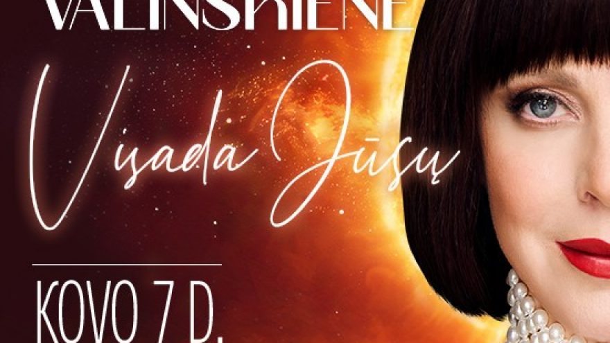 Koncertinis turas. Inga Valinskienė VISADA JŪSŲ