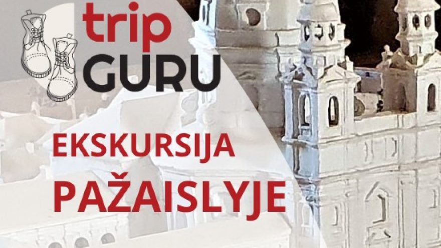 DOVANŲ kuponas. Ekskursija PAŽAISLYJE.