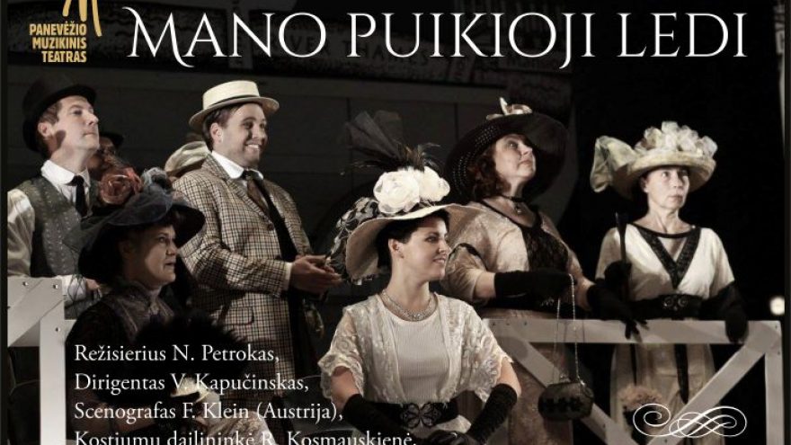 F.Loewe miuziklas &#8220;Mano puikioji ledi&#8221;