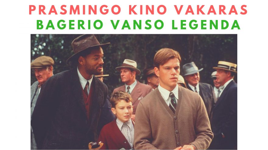 Prasmingo kino vakaras. Bagerio Vanso legenda