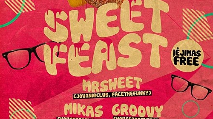 Sweet Feast @ Brandy Lounge