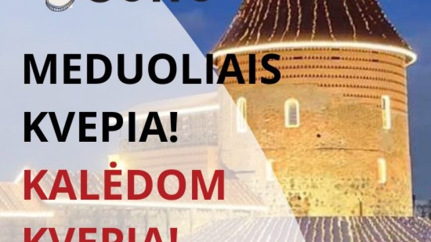 Meduoliais kvepia! KALĖDOM kvepia! Ekskursija