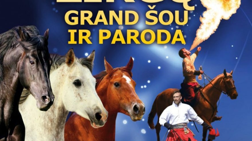 ŽIRGŲ GRAND ŠOU IR PARODA
