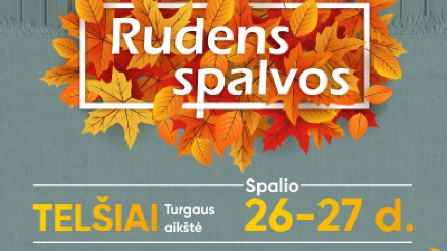 Mugė “Rudens spalvos” Telšiuose