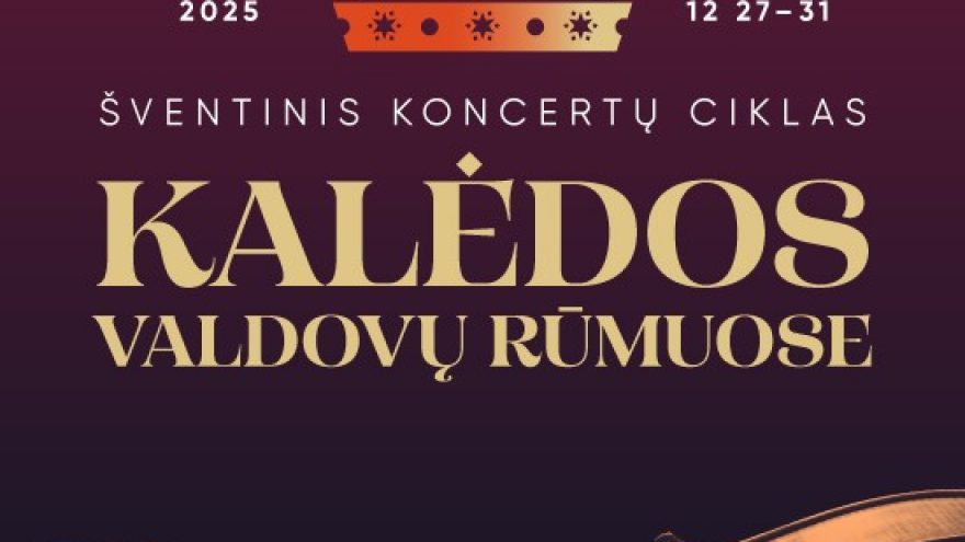 Šventinis koncertų ciklas. Kalėdos Valdovų rūmuose